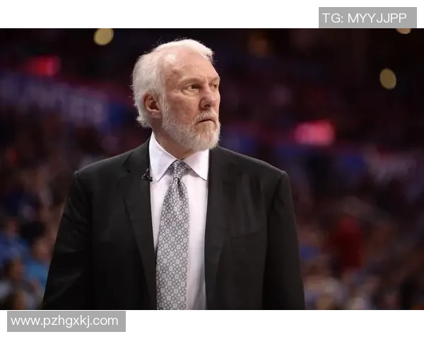 波波维奇正式卸任马刺主帅职务转型为球队总裁开启新篇章